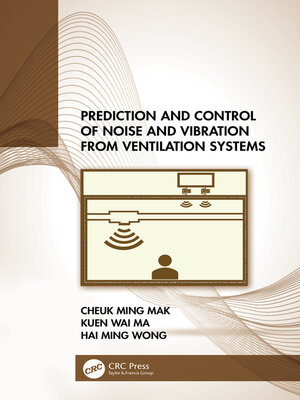cover image of Prediction and Control of Noise and Vibration from Ventilation Systems